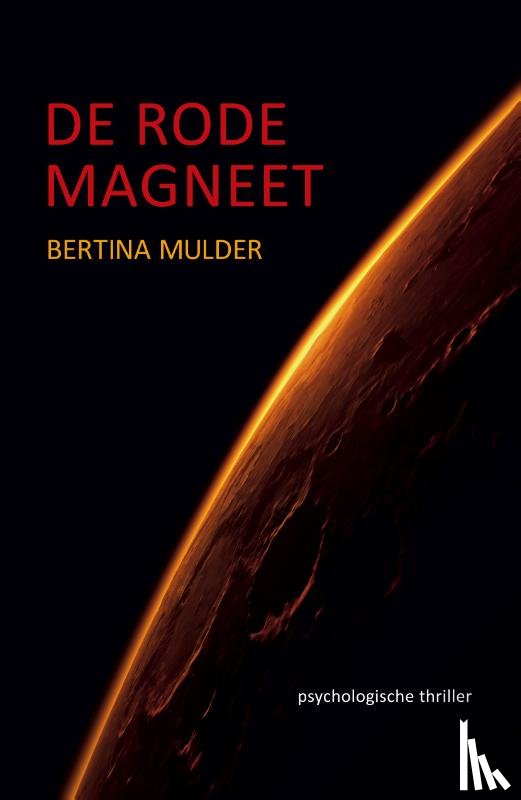 Mulder, Bertina - De rode magneet