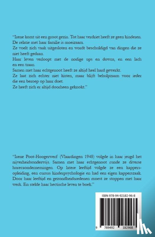 Poot-Hoogewerf, Irene - Herinneringen aan een hogedrukpan