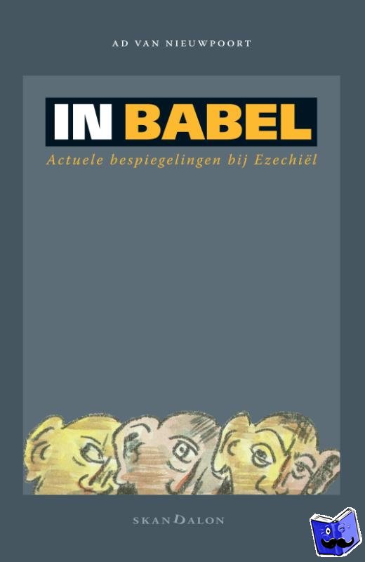 Nieuwpoort, Ad van - 3-pak: Nu of Nooit, In Babel, Tegengif