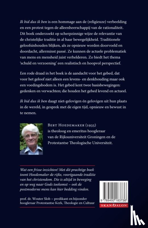Hoedemaker, Bert - Ik bid dus ik ben