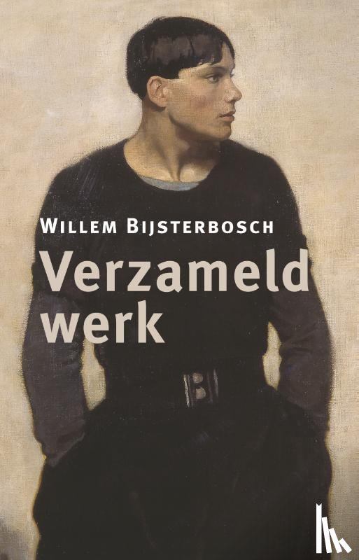 Bijsterbosch, Willem - Verzameld werk