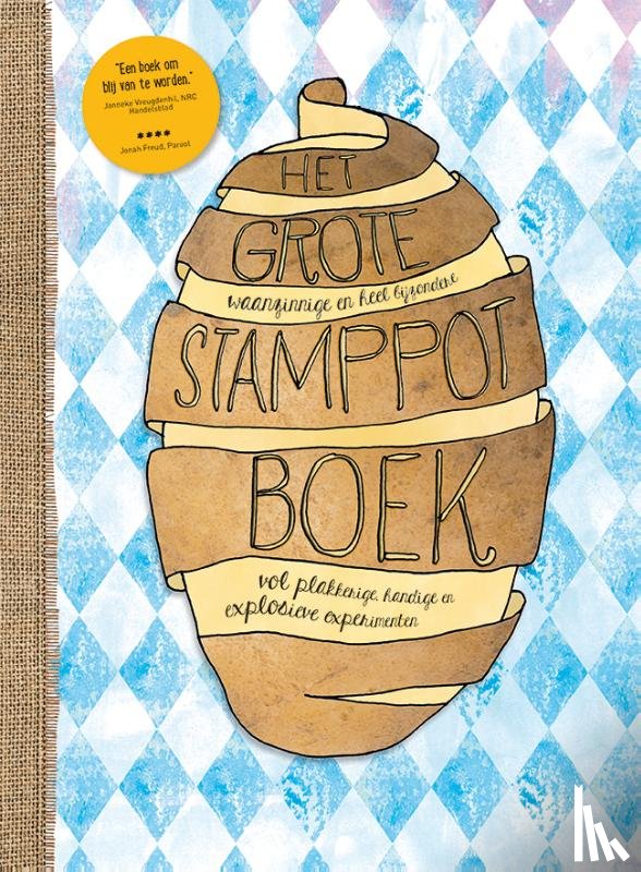 Sietsma, Marije, Drent, Werner - Het grote, waanzinnige en heel bijzondere stamppotboek vol plakkerige, handige en explosieve experimenten