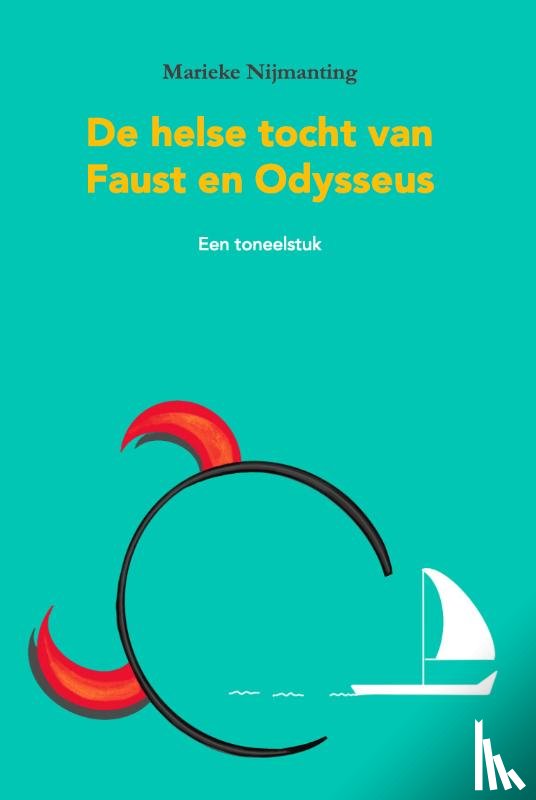 Nijmanting, Marieke - De helse tocht van Faust en Odysseus