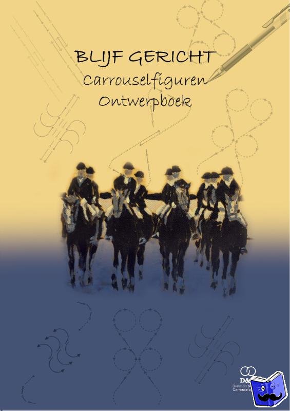 Jong, Jennefer de, Dammers, Arno - Blijf Gericht - Carrouselfiguren Ontwerpboek