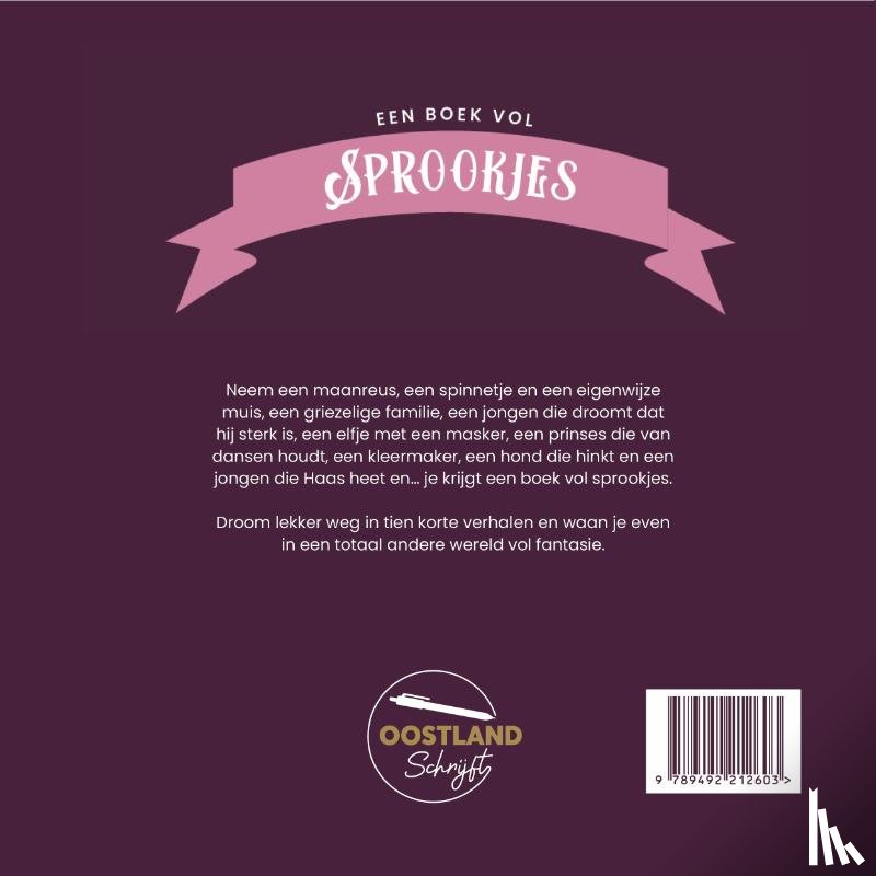 Oostland Schrijft - Een boek vol sprookjes