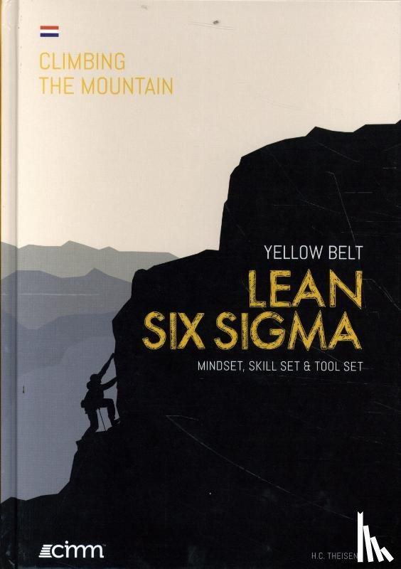 Theisens, Ir. H.C. - Lean Six Sigma Yellow Belt