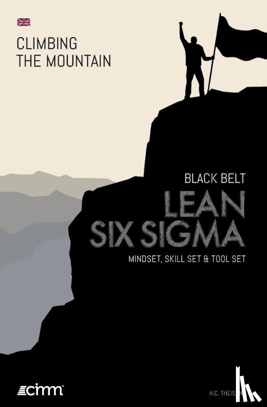 Theisens, H.C. - Lean Six Sigma Black Belt
