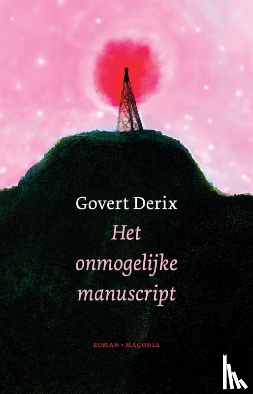 Derix, Govert - Het onmogelijke manuscript