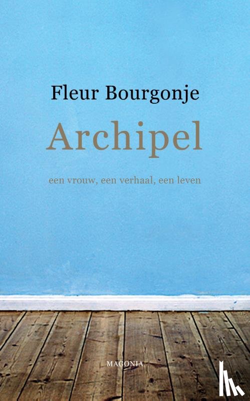 Bourgonje, Fleur - Archipel