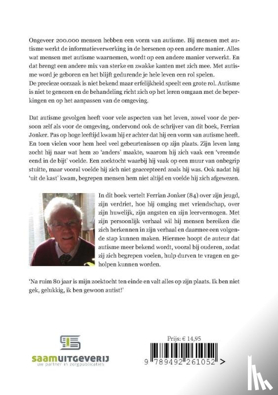 Jonker, Ferrian - Gelukkig, ik ben gewoon autist