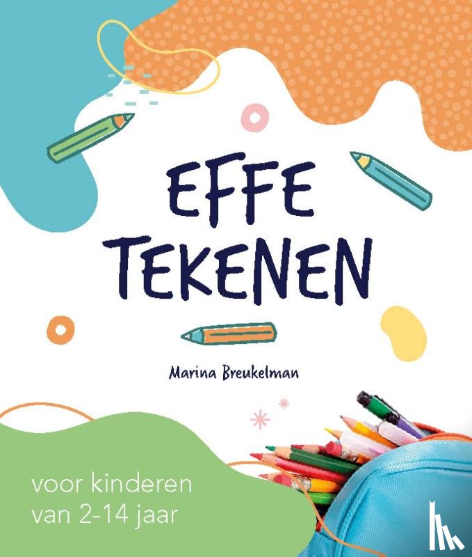 Breukelman, Marina - Effe tekenen