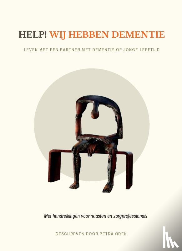 Oden, Petra - Help, wij hebben dementie