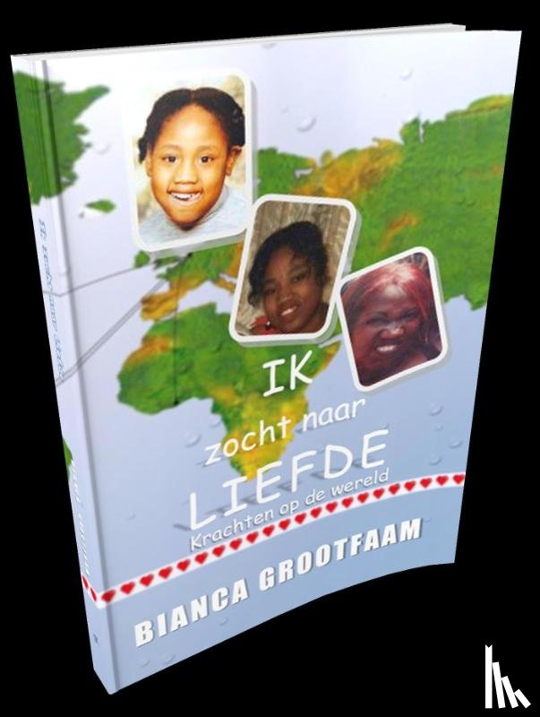 Grootfaam, Bianca - Ik zocht naar liefde