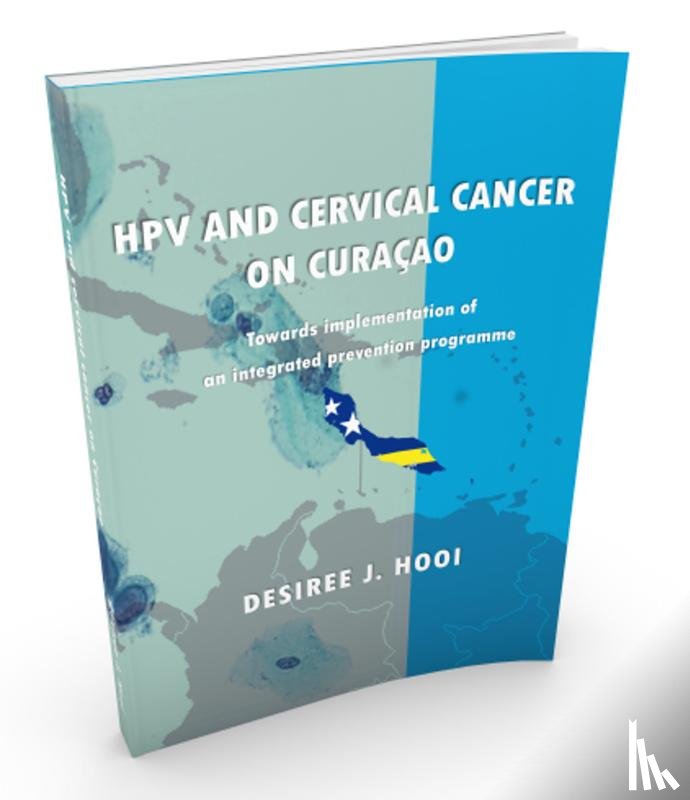 Hooi, Desiree J. - HPV and cervical cancer on Curaçao