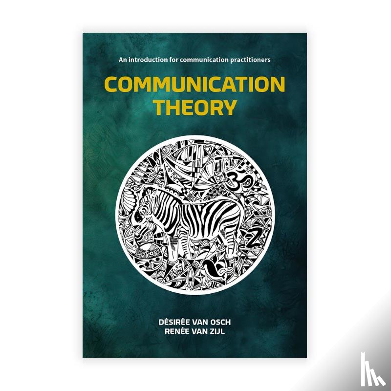 Osch, Désirée van, Zijl, Renée van - Communication Theory