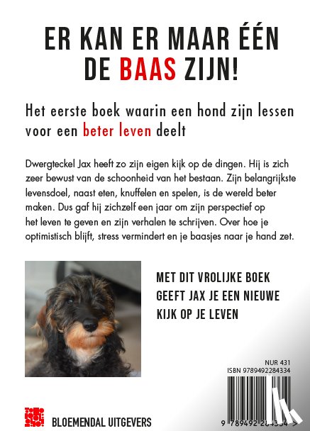 Pruis, Carolina, Jax, Teckel - Er kan er maar één de baas zijn