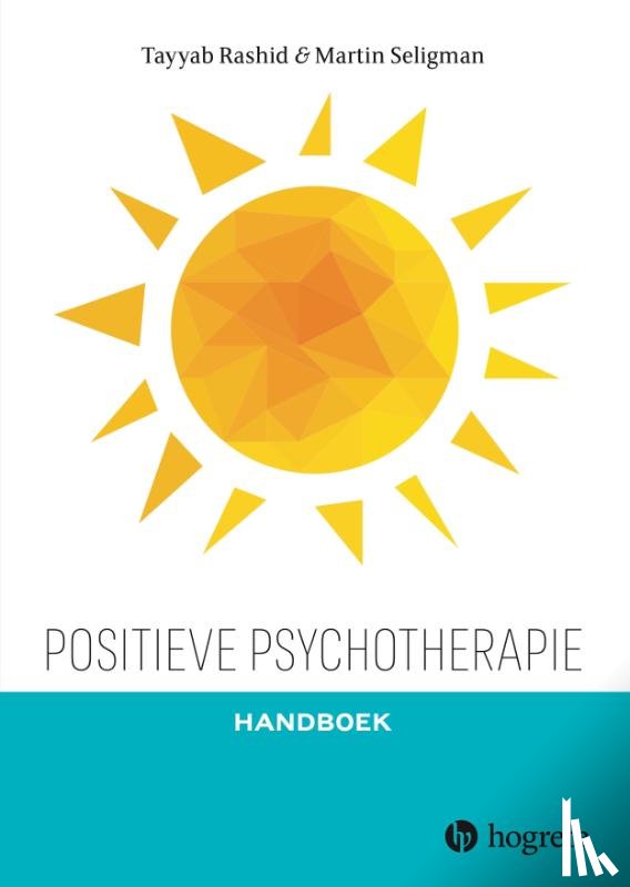 Rashid, Tayyab, Seligman, Martin - Positieve psychotherapie