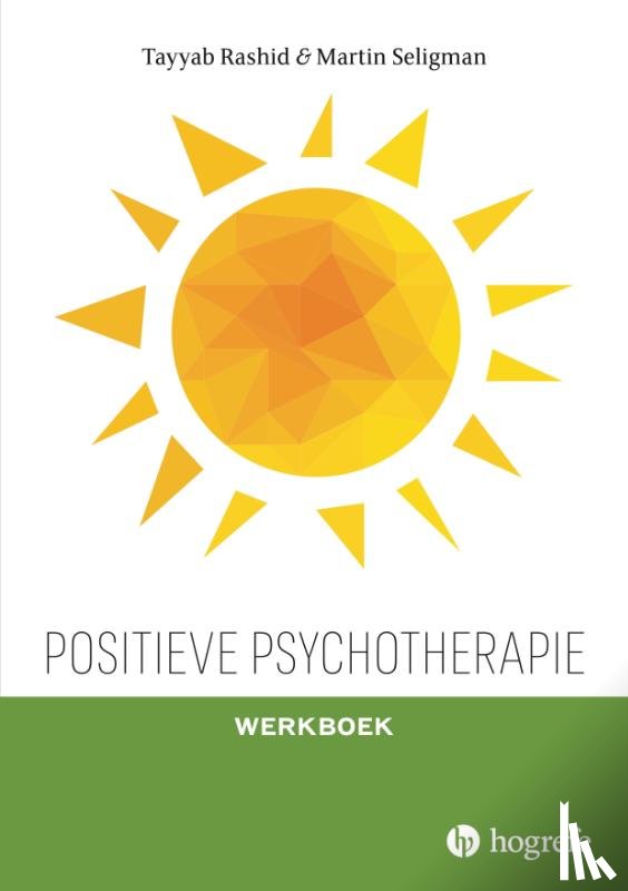Rashid, Tayyab, Seligman, Martin - Positieve psychotherapie