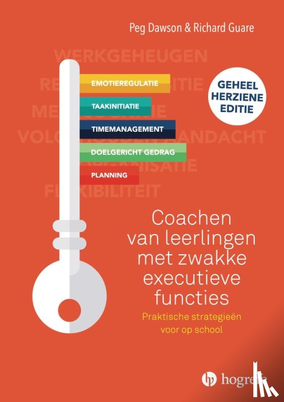 Dawson, Peg, Guare, Richard - Coachen van leerlingen met zwakke executieve functies
