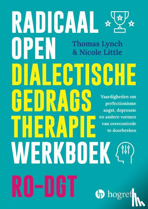 Lynch, Thomas, Little, Nicole - Radicaal open dialectische gedragstherapie