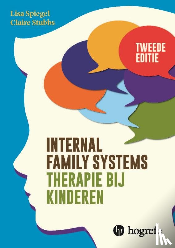 Spiegel, Lisa, Stubbs, Claire - Internal Family Systems therapie bij kinderen