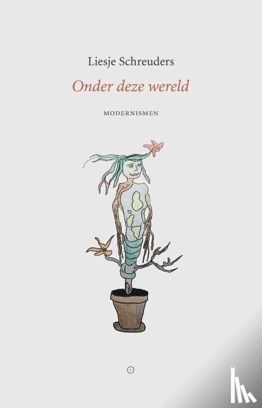 Schreuders, Liesje - Onder deze wereld