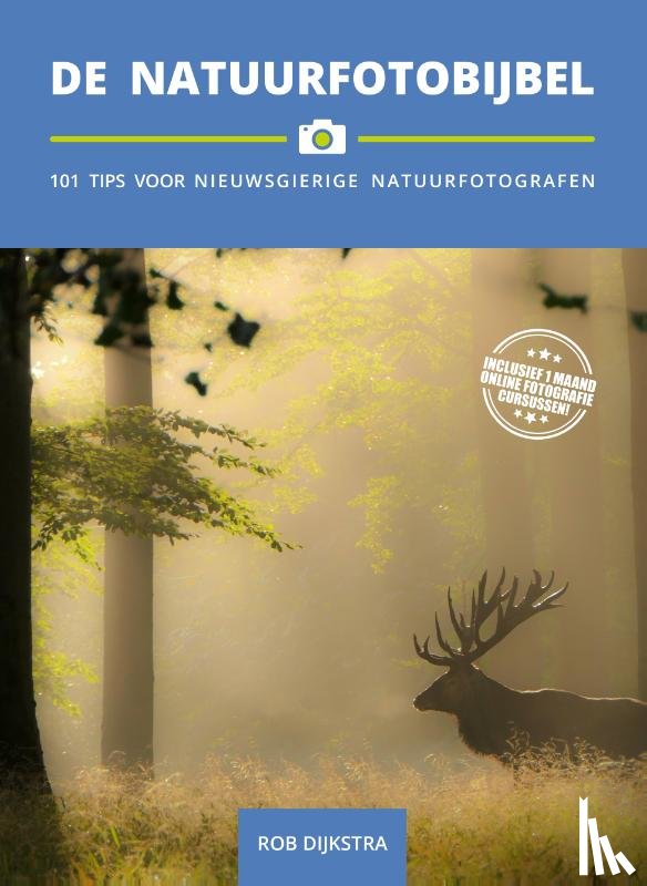 Dijkstra, Rob - De Natuurfotobijbel