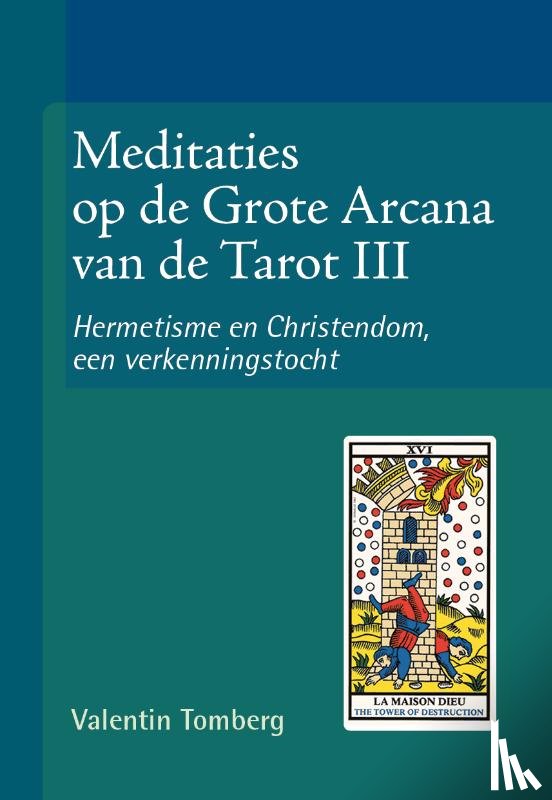 Tomberg, Valentin - Meditaties op de Grote Arcana van de Tarot III