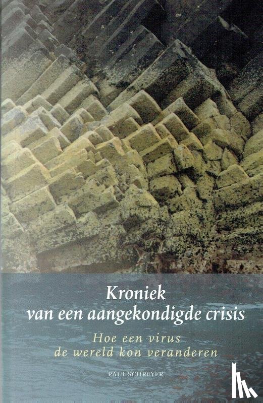 Schreyer, Paul - Kroniek van een aangekondigde crisis