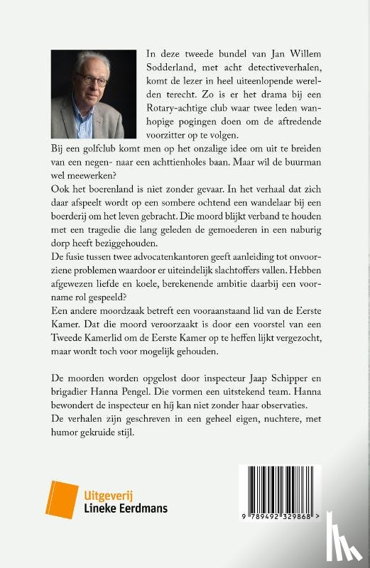 Sodderland, Jan Willem - Moorden voor een pensioen