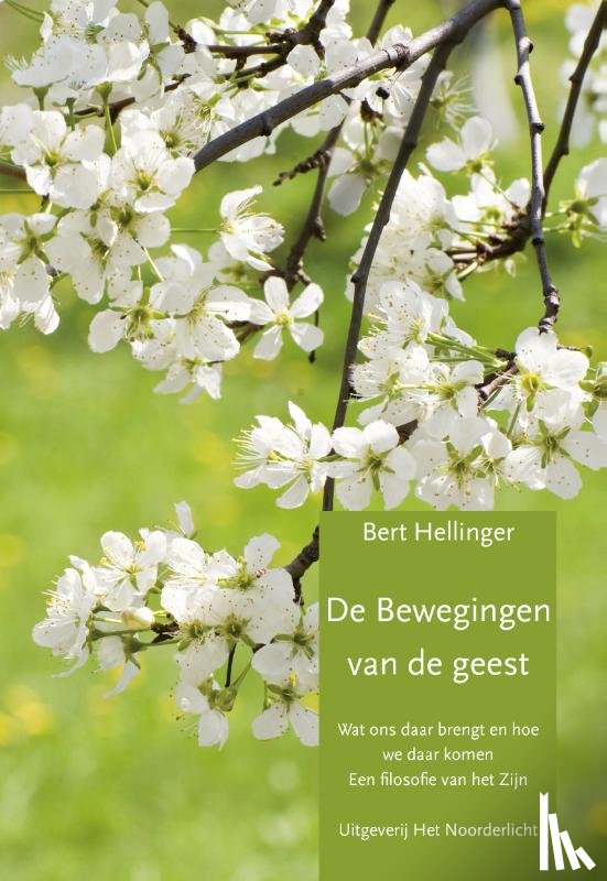 Hellinger, Bert - De Bewegingen van de geest