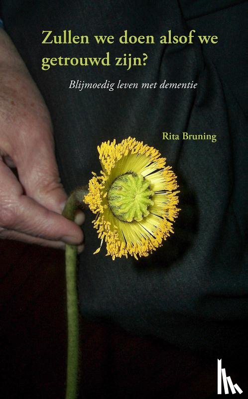 Bruning, Rita - Zullen we doen alsof we getrouwd zijn?