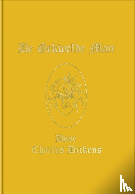 Dickens, Charles - De Gekwelde Man