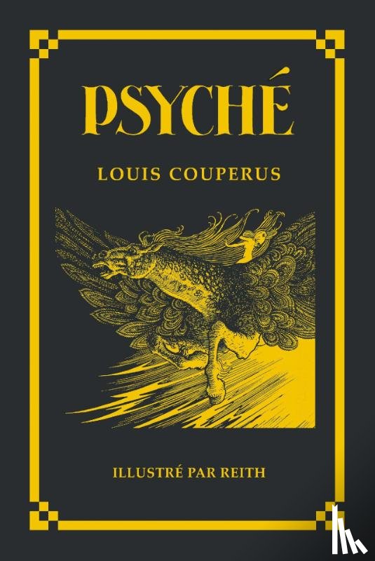 Couperus, Louis - Psyché - Illustré par Reith