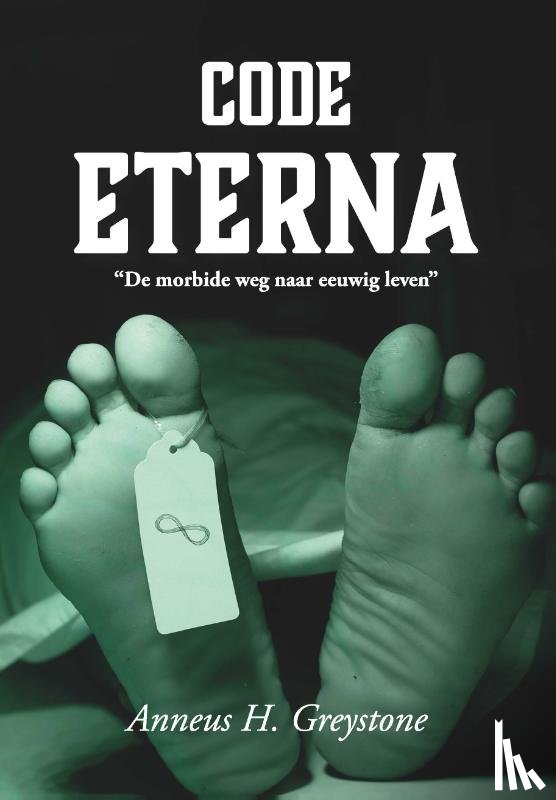 Greystone, Anneus H. - Code Eterna