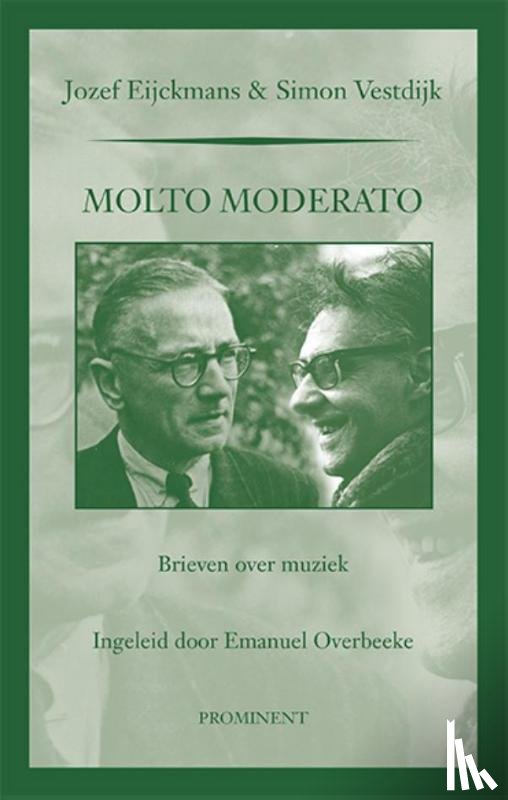 Eijckmans, Jozef, Vestdijk, Simon - Molto Moderato
