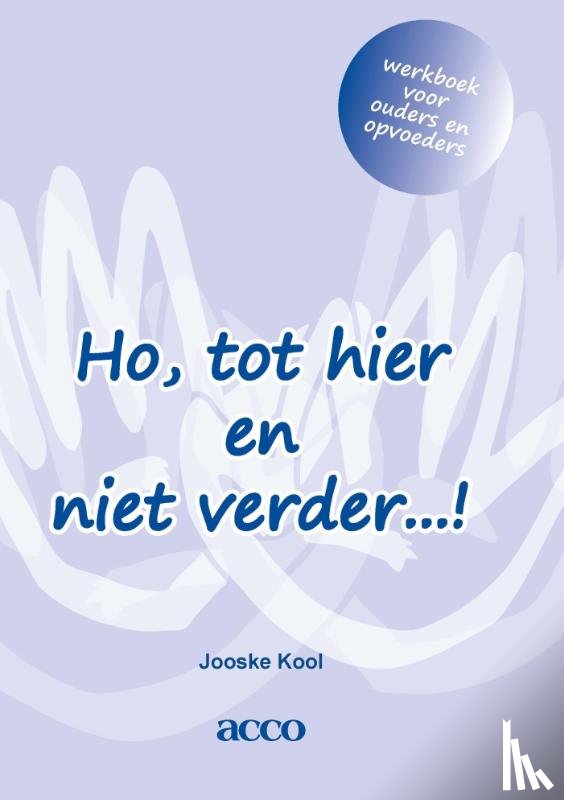 Kool, Jooske - werkboek voor ouders en opvoeders