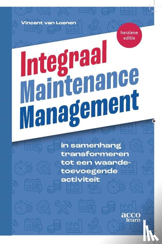 Loenen, Vincent van - Integraal Maintenance Management