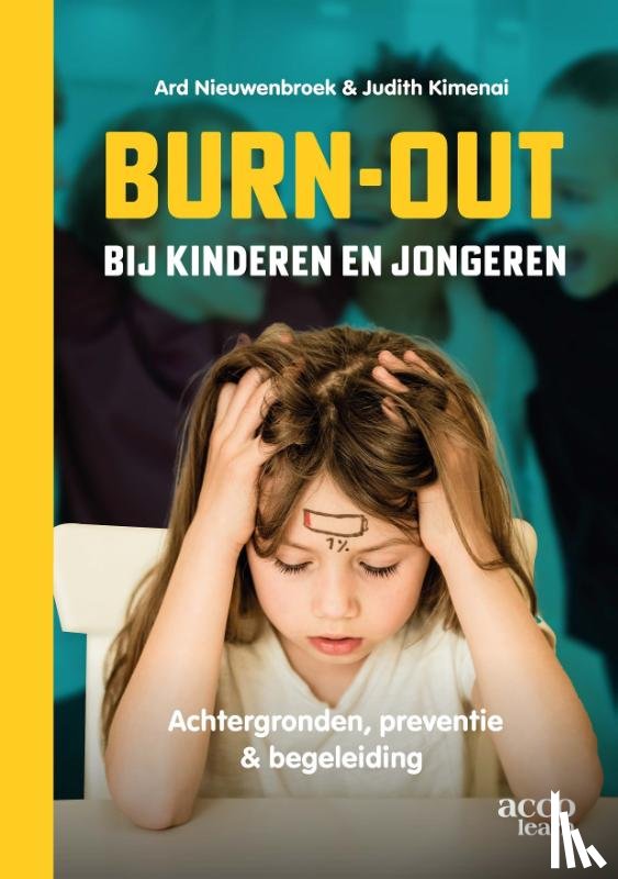 Nieuwenbroek, Ard, Kimenai, Judith - Burn-out bij kinderen en jongeren