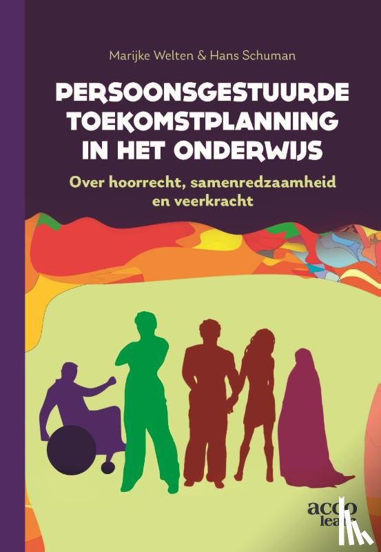 Welten, Marijke, Schuman, Hans - Persoonsgestuurde toekomstplannning in het onderwijs