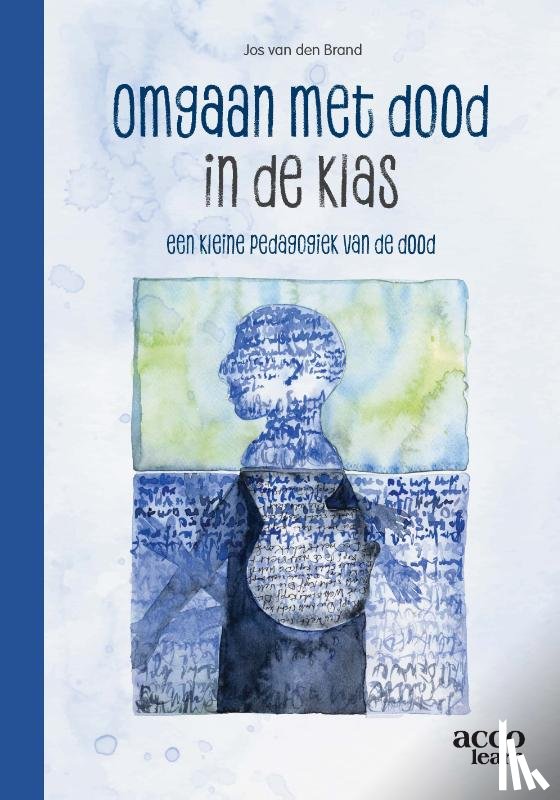 Brand, Jos van den - Omgaan met dood in de klas