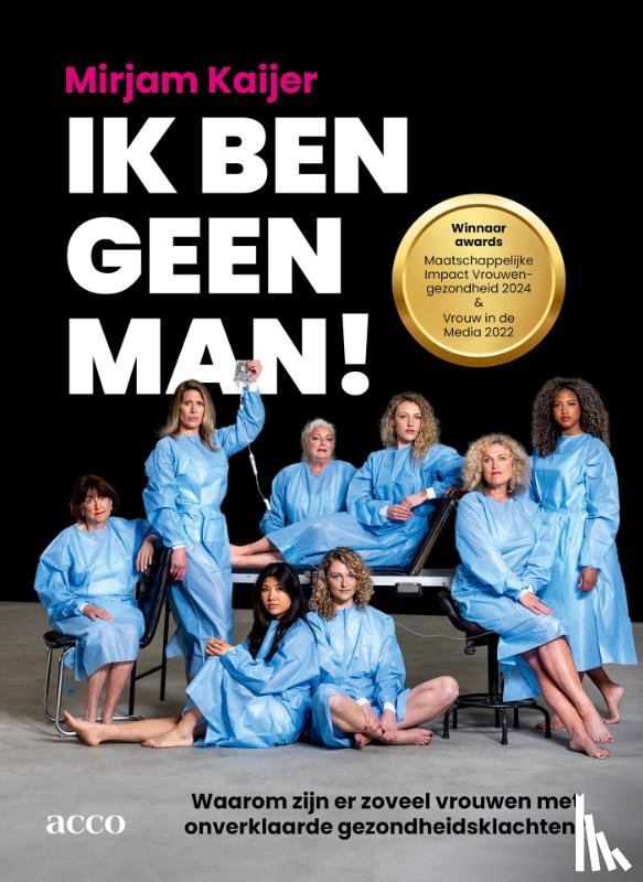 Kaijer, Mirjam - Ik ben geen man!