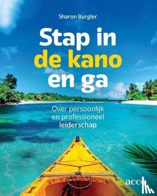 Burgler, Sharon - Stap in de kano en ga