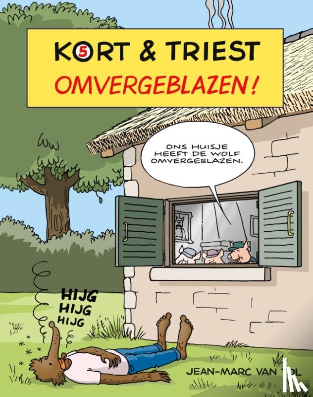 Tol, Jean-Marc van - Omvergeblazen!