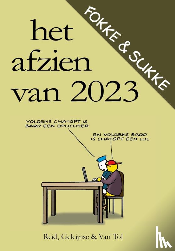 Reid, John, Geleijnse, Bastiaan, Tol, Jean-Marc van - Het afzien van 2023