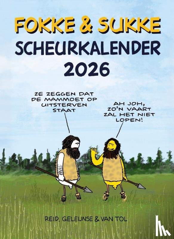 Reid, John, Geleijnse, Bastiaan, Tol, Jean-Marc van - Fokke & Sukke Scheurkalender 2026