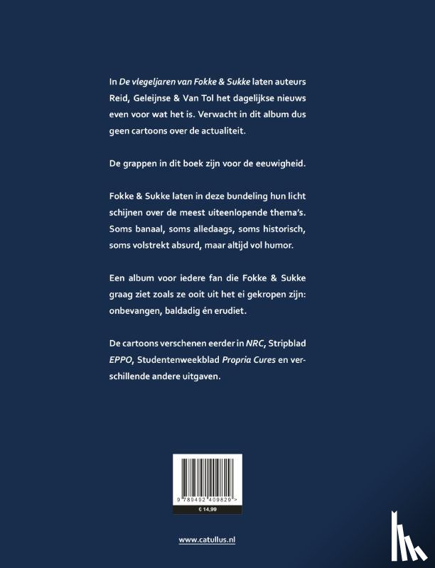 Reid, John, Geleijnse, Bastiaan, Tol, Jean-Marc van - De vlegeljaren van Fokke & Sukke