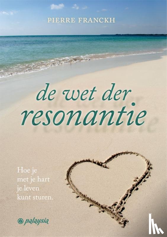 Franckh, Pierre - De wet der resonantie
