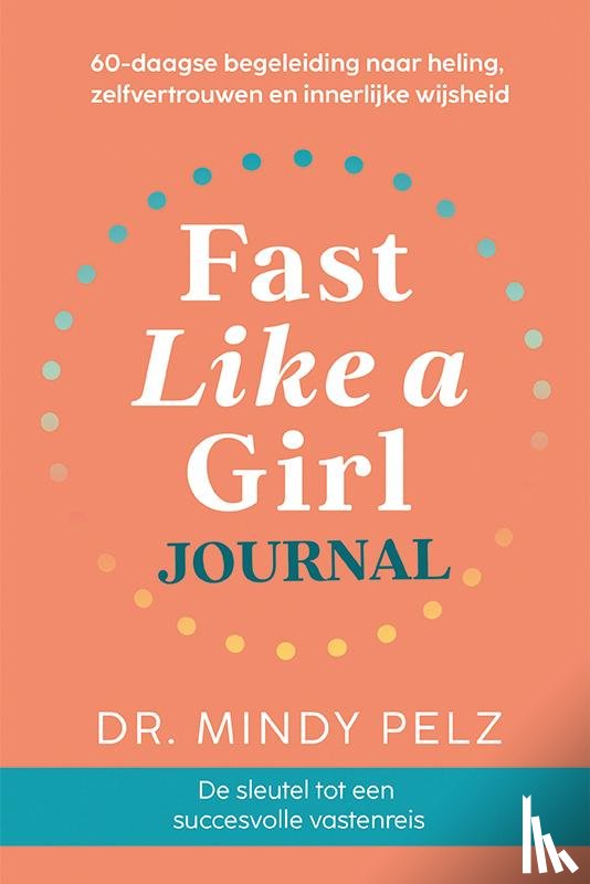 Pelz, Mindy - Fast like a girl Journal