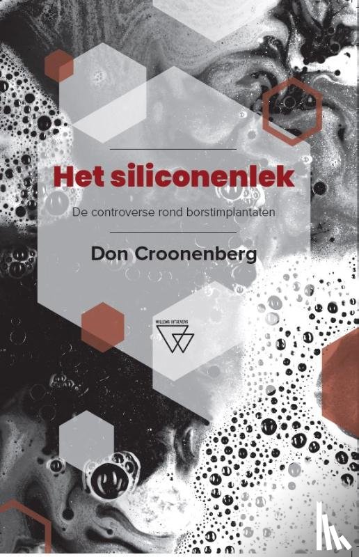 Croonenberg, Don - Het siliconenlek